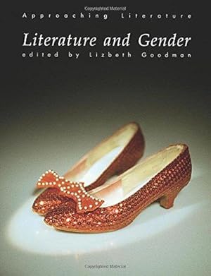 Imagen del vendedor de Literature and Gender (Approaching Literature) a la venta por WeBuyBooks