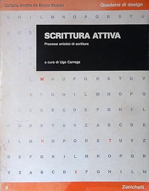 Scrittura attiva. Processi artistici di scrittura