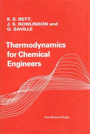 Imagen del vendedor de Thermodynamics for Chemical Engineers a la venta por WeBuyBooks