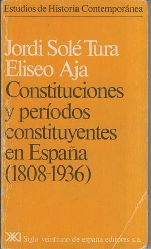 Image du vendeur pour Constituciones y periodos constituyentes en Espaa (1808-1936) mis en vente par El Boletin
