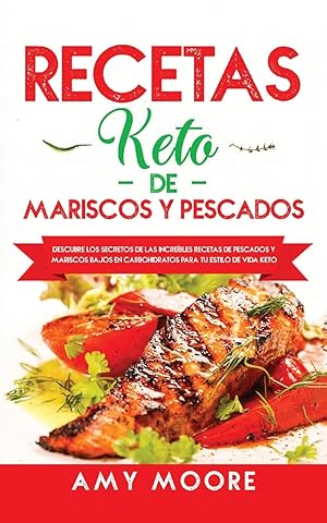 Bild des Verkufers fr Recetas Keto de Mariscos y Pescados zum Verkauf von moluna