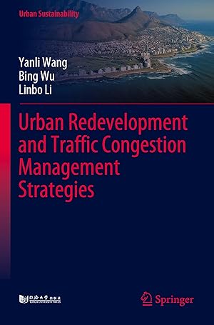 Imagen del vendedor de Urban Redevelopment and Traffic Congestion Management Strategies a la venta por moluna