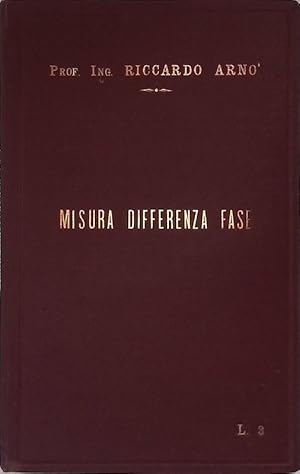 Metodi e strumenti di misura della differenza di fase fra due correnti alternative