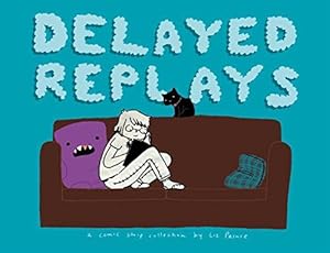 Seller image for Delayed Replays for sale by WeBuyBooks