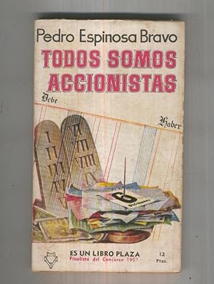 Imagen del vendedor de Libro Plaza numero 0062: Todos somos accionistas a la venta por El Boletin