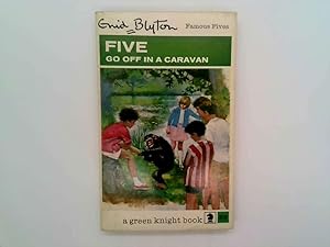 Seller image for Five go off in a Caravan for sale by Goldstone Rare Books