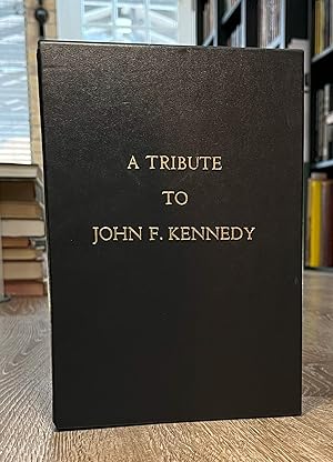 A Tribute to John F. Kennedy (with slipcase)