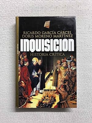 Imagen del vendedor de Inquisicin. Historia crtica a la venta por Campbell Llibres