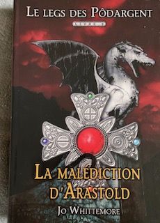Malédiction d'Arastold T2 (French Edition)