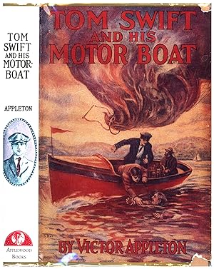 Seller image for Tom Swift and His Motor Boat / Or The Rivals of Lake Carlopa / Facsimile Edition for sale by Cat's Curiosities