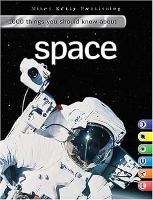 Image du vendeur pour Space (1000 Things You Should Know S.) mis en vente par WeBuyBooks