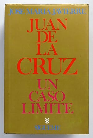 Juan de la Cruz un caso límite