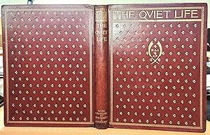 Seller image for The Quiet Life" Certain Verses By Various Hands: the Motive set forth in a Prologue & Epilogue by Austin Dobson; the whole adorned with numerous Drawings by Edwin A. Abbey & Alfred Parsons. for sale by CHILTON BOOKS