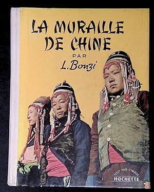 Seller image for La muraille de Chine for sale by LibrairieLaLettre2