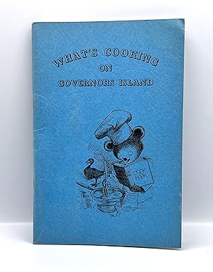 [COMMUNITY COOKBOOK] WHAT'S COOKING ON GOVERNORS ISLAND Compiled by The Members of St. Cornelius ...