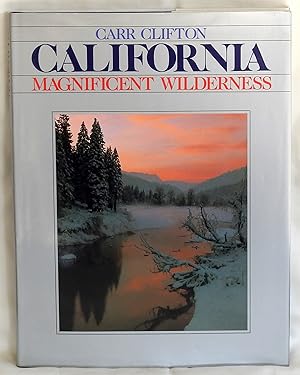 Seller image for California, Magnificent Wilderness for sale by Argyl Houser, Bookseller