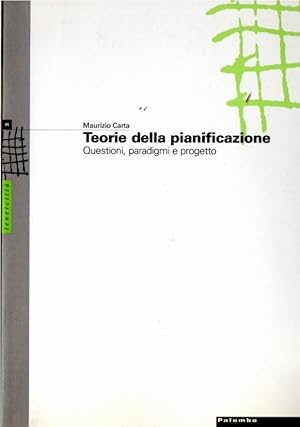 Imagen del vendedor de Teorie della pianificazione: Questioni, Paradigmi e progetto a la venta por Messinissa libri