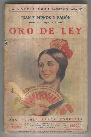 Imagen del vendedor de La Novela Rosa: Oro de ley (cubierta rajada y mal estado) a la venta por El Boletin