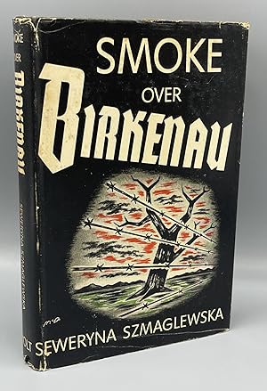 Seller image for Smoke Over Birkenau for sale by Caroliniana