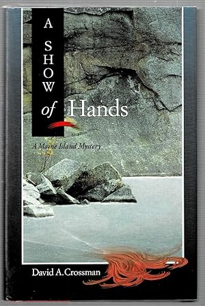 Seller image for A Show of Hands: A Maine Mystery for sale by Mystery Cove Book Shop