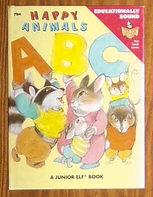 Image du vendeur pour Happy Animals ABC (A Junior Elf Start-Right Book No. 6005 with 79c Price) mis en vente par RG Vintage Books
