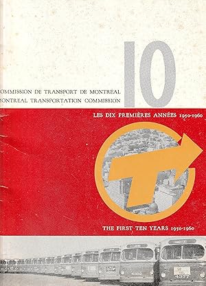 Les dix premières années The First Ten years 1950 - 1960