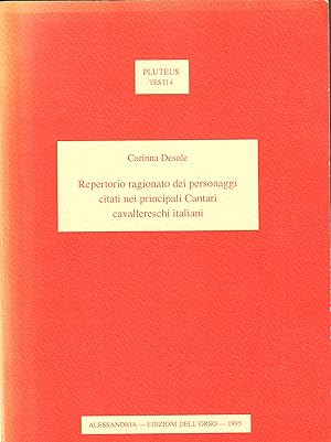 Repertorio ragionato dei personaggi citati nei principali Cantari cavallereschi italiani