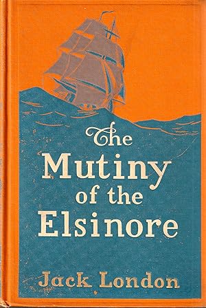 The Mutiny of the Elsinore