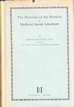 Image du vendeur pour The Doctrine of the Messiah in Medieval Jewish Literature mis en vente par abibliodocs