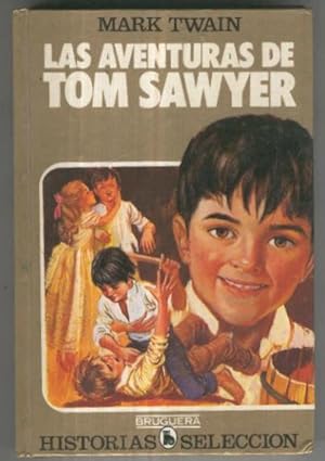 Imagen del vendedor de Historias Seleccion serie clasicos juveniles numero 05: Las aventuras de Tom Sawyer a la venta por El Boletin