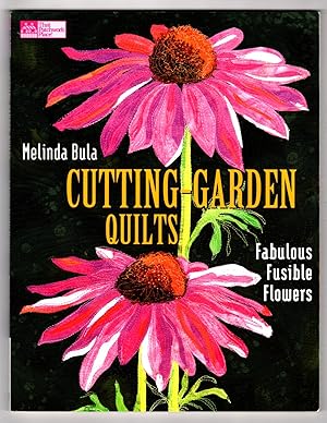 Imagen del vendedor de Cutting-Garden Quilts: Fabulous Fusible Flowers a la venta por Lake Country Books and More