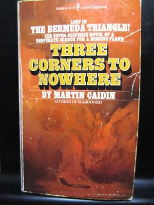 Seller image for THREE CORNERS TO NOWHERE for sale by The Book Abyss