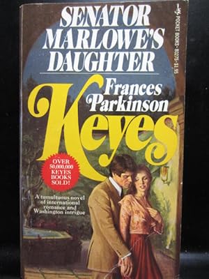 Imagen del vendedor de SENATOR MARLOWE'S DAUGHTER a la venta por The Book Abyss