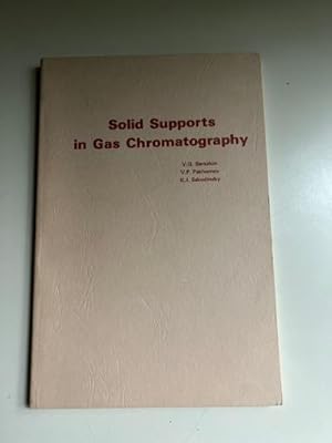 Solid Supports in Gas Chromatography