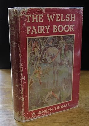Immagine del venditore per The Welsh Fairy Book with Illustrations by Willy Pogany venduto da The BiblioFile