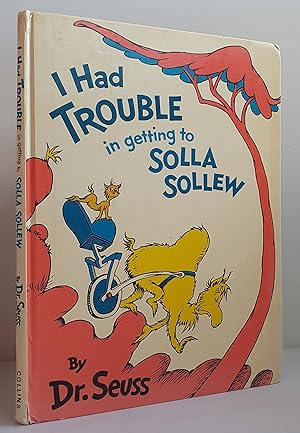 Seller image for I Had Trouble in Getting to Solla Sollew for sale by Mad Hatter Books