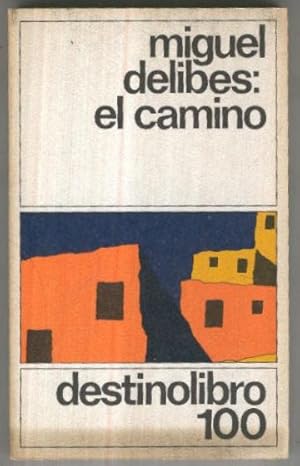 Destino libro numero 100: El camino (novena edicion)