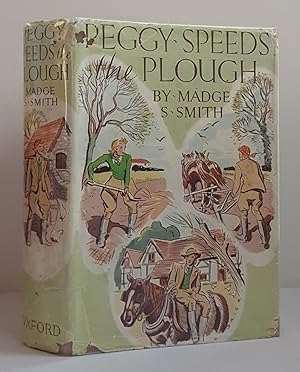 Seller image for Peggy Speeds the Plough for sale by Mad Hatter Books