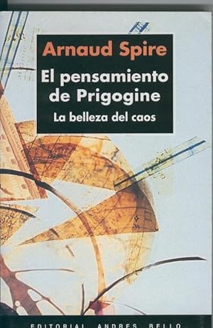 Imagen del vendedor de El pensamiento de Prigogine: la belleza del caos (segunda edicion) a la venta por El Boletin