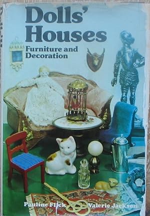 Imagen del vendedor de Dolls' Houses - Furniture and Decoration a la venta por Brian P. Martin Antiquarian and Collectors' Books