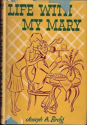 Image du vendeur pour Life With My Mary mis en vente par UHR Books