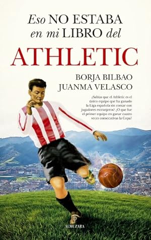 Imagen del vendedor de Eso no estaba en mi libro del Athletic/ That was not in my Athletic Book -Language: Spanish a la venta por GreatBookPrices