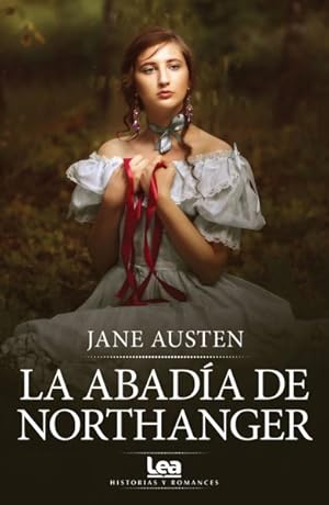 Imagen del vendedor de La abada de Northanger/ Northanger Abbey -Language: Spanish a la venta por GreatBookPrices