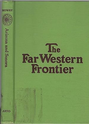 Bild des Verkufers fr The Far Western Frontier. Arizona and Sonora zum Verkauf von BASEMENT BOOKS