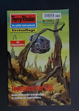 Bild des Verkufers fr Perry Rhodan Heft2109: Tagebuch der SOL zum Verkauf von Antiquariat Strter