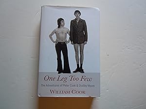 Seller image for One Leg Too Few/The Adventures of Peter Cook & Dudley Moore for sale by Empire Books