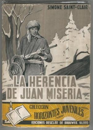 Bild des Verkufers fr Horizontes Juveniles numero 06: La herencia de Juan Miseria zum Verkauf von El Boletin