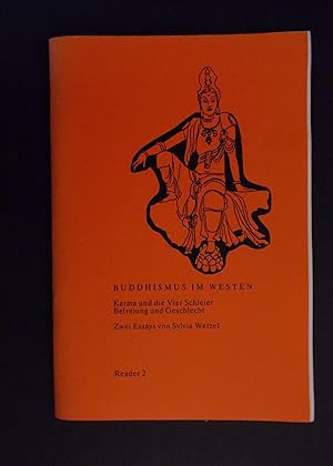 Seller image for Buddhismus im Westen - Karma und die Vier Schleier - Befreiung und Geschlecht - Reader 2 for sale by Antiquariat Strter