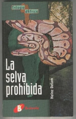 Imagen del vendedor de Trilogia d,Africa: La selva prohibida a la venta por El Boletin