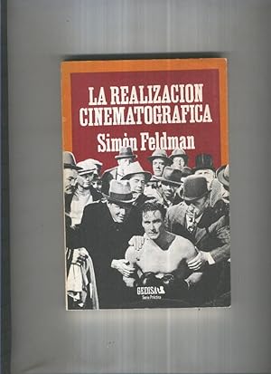 Seller image for La realizacion cinematografica for sale by El Boletin